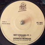Derrick Morgan  Wet Dreams