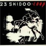 23 Skidoo  Coup