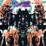Cabaret Voltaire  Sensoria
