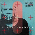 Cabaret Voltaire  Micro-Phonies