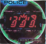 Police  Secret Journey