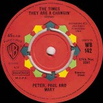 Peter Paul & Mary The Times They Are A Changin'