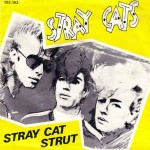 Stray Cats  Stray Cat Strut