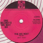 Eric Delaney's Big Beat Six  The Big Beat