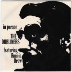 Dubliners Featuring Ronnie Drew  In Person