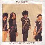 Thin Lizzy  Do Anything You Want To