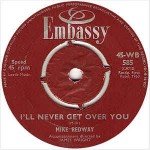 Mike Redway / The Typhoons I'll Never Get Over You / Come On