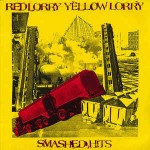 Red Lorry Yellow Lorry  Smashed Hits