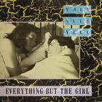 Everything But The Girl  When All's Well