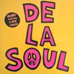 De La Soul  Me Myself And I (Neopolitan Mix)