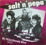 Salt 'N' Pepa  My Mike Sounds Nice