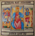 Ruthless Rap Assassins  Justice (Just Us)