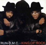 Run-D.M.C. King Of Rock