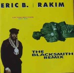 Eric B. & Rakim  Let The Rhythm Hit 'Em