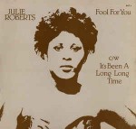 Julie Roberts Fool For You