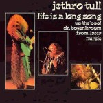 Jethro Tull  Life Is A Long Song