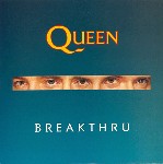 Queen  Breakthru