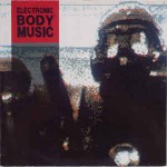 Various This Is Electronic Body Music