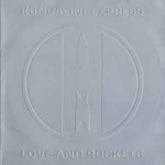 Love And Rockets  Kundalini Express