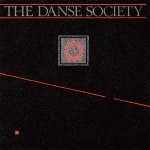Danse Society  Wake Up