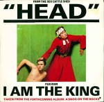 Head I Am The King
