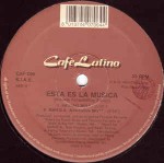 Cafe Latino  Esta Es La Musica