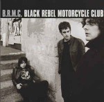 Black Rebel Motorcycle Club  B.R.M.C.