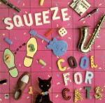 Squeeze  Cool For Cats