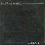 Zerra I  The West's Awake