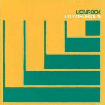 Lionrock  City Delirious