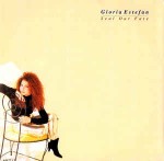 Gloria Estefan  Seal Our Fate