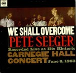 Pete Seeger  We Shall Overcome