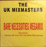 UK Mixmasters  Bare Necessities Megamix