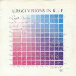Ultravox  Visions In Blue