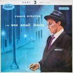 Frank Sinatra  In The Wee Small Hours - Part 3