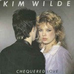 Kim Wilde  Chequered Love