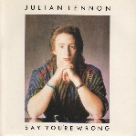 Julian Lennon  Say You're Wrong