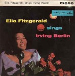Ella Fitzgerald  Ella Fitzgerald Sings Irving Berlin