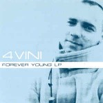 Various 4 Vini - Forever Young LP