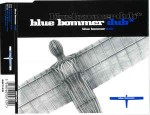 Blue Bommer  Blue Bommer Dub