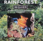 Richard Ranft  Rainforest Requiem