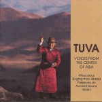 Various Tuva: Voices From The Center Of Asia