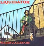 Harry J. All Stars  Liquidator