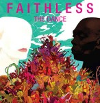Faithless  The Dance