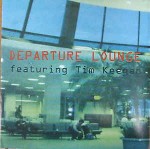 Departure Lounge Featuring Tim Keegan Johnny A