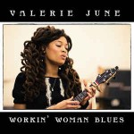 Valerie June  Workin Woman Blues