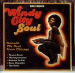 Various Windy City Soul (Smooth 70s Soul From Chicago)