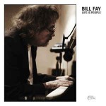 Bill Fay  Life Is People