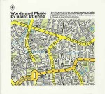 Saint Etienne  Words And Music By Saint Etienne (Deluxe Edition)