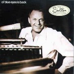 Frank Sinatra  Ol' Blue Eyes Is Back